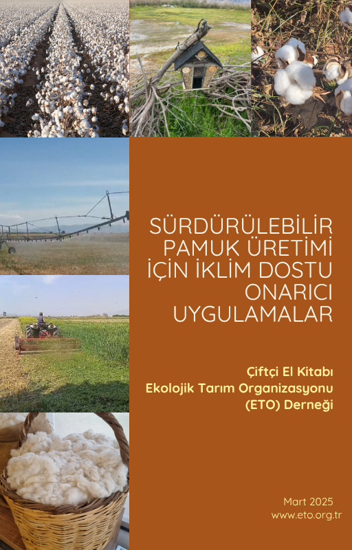 Sürdürebilir Pamuk Üretimi İçin İklim Dostu Onarıcı Uygulamalar