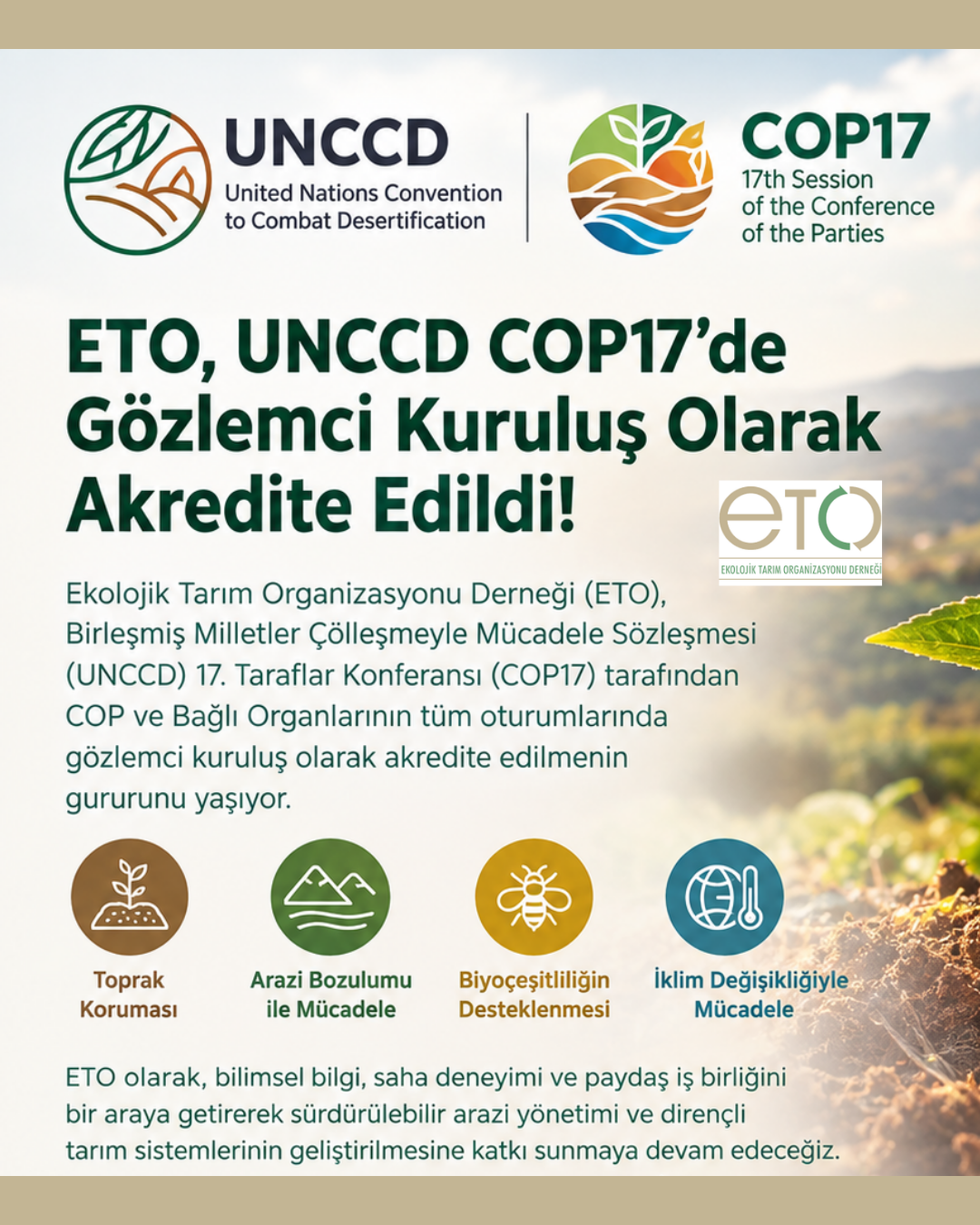 ETO, UNCCD COP17’de Gözlemci Kuruluş Olarak Akredite Edildi!